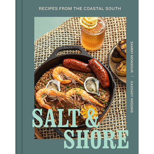 Salt and Shore: Recipes from the Coastal South (HC)